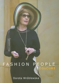 Fashion People Colours - Dorota Wróblewska