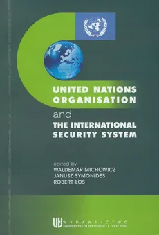 United Nations Organisation and the International Security System