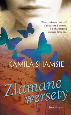 Złamane wersety - Kamila Shamsie