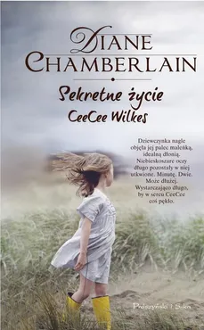 Sekretne życie CeeCee Wilkes - Outlet - Diane Chamberlain