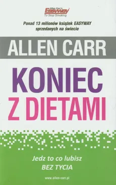 Koniec z dietami - Allen Carr