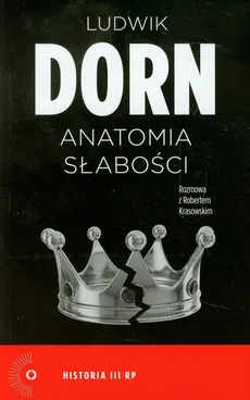 Anatomia słabości - Outlet - Ludwik Dorn, Robert Krasowski