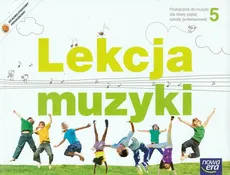 Lekcja muzyki 5 Podręcznik - Outlet - Monika Gromek, Grażyna Kilbach