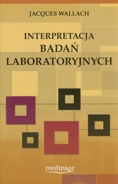 Interpretacja badań laboratoryjnych - Jacques Wallach