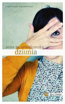 Dziunia - Nowakowska Anna Maria