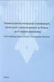 Stowarzyszenia mniejszości narodowych etnicznych i postulowanych w Polsce po II wojnie światowej - Outlet