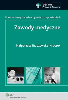 Zawody medyczne - Małgorzata Brzozowska-Kruczek