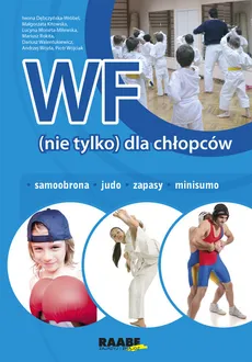 WF (nie tylko) dla chłopców - Małgorzata Kitowska, Mariusz Rokita, Lucyna Moneta-Milewska, Iwona Dębczyńska-Wróbel