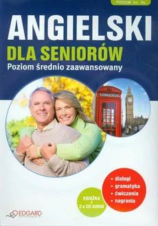 Angielski dla seniorów Poziom średnio zaawansowany - Zuzanna Pytlińska, Katarzyna Zimnoch