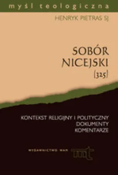 Sobór nicejski (325) - Outlet - Henryk Pietras