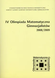 IV Olimpiada Matematyczna Gimnazjalistów 2008/2009