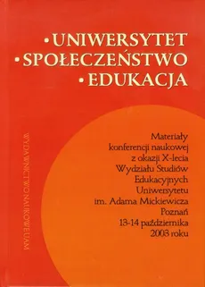 Uniwersytet społeczeństwo edukacja - Kazimierz Przyszczypkowski, Wiesław Ambrozik