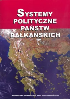 Systemy polityczne państw bałkańskich - Outlet