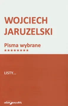 Listy… - Outlet - Wojciech Jaruzelski