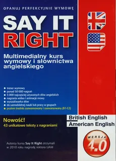 Say It Right wersja 4.0 - Michał Jankowski, Krzysztof Sawala, Tomasz Szczegóła