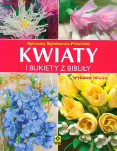 Kwiaty i bukiety z bibuły - Outlet - Agniesz Bojrakowska-Przeniosło
