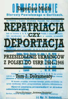 Repatriacja czy deportacja Tom 2 - Outlet - Eugeniusz Misiło