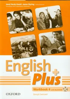 English Plus 4 Zeszyt ćwiczeń z płytą CD - Janet Hardy-Gould, Jenny Quintana, James Styring