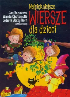 Najpiękniejsze wiersze dla dzieci