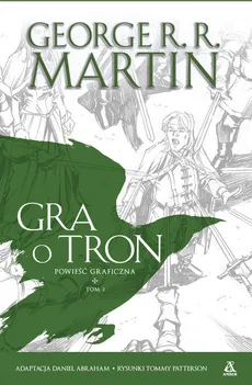 Gra o tron Powieść graficzna t.2 - George R.R. Martin