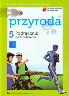 Przyroda 5 podręcznik - Outlet - Berenika Targos-Panak, Wilczyńska-Wołoszyn Maria M.