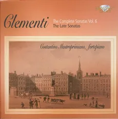 Clementi: Complete Sonatas Vol. 6