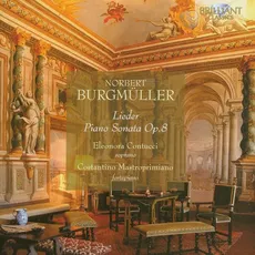 Burgmuller: Lieder Piano Sonata Op.8