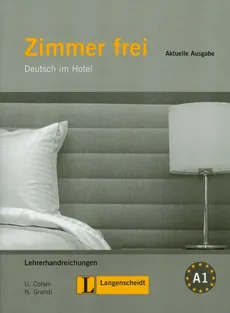 Zimmer frei Lehrerhandreichungen Deutsch im Hotel - Ulrike Cohen, Nicoletta Grandi
