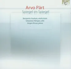 Arvo Part: Spiegel im Spiegel