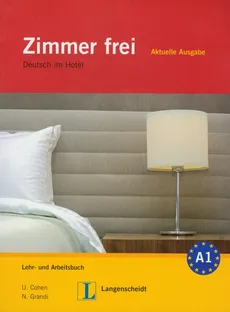 Zimmer frei Neu Lehr- und Arbeitsbuch z 3 płytami CD Deutsch im Hotel - Ulrike Cohen, Nicoletta Grandi