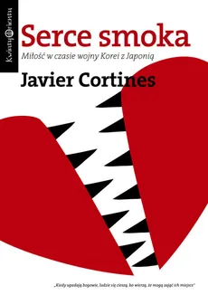 Serce smoka - Javier Cortines