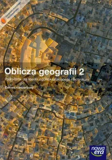 Oblicza geografii 2 Podręcznik z płytą CD Zakres rozszerzony - Tomasz Rachwał