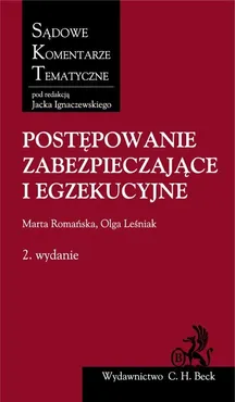 Postępowanie zabezpieczające i egzekucyjne - Outlet - Olga Leśniak, Marta Romańska