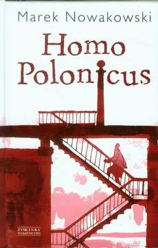 Homo Polonicus - Outlet - Marek Nowakowski