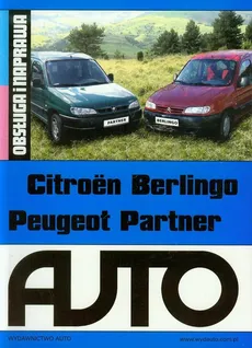 Citroen Berlingo Peugeot Partner. Obsługa i naprawa - Outlet