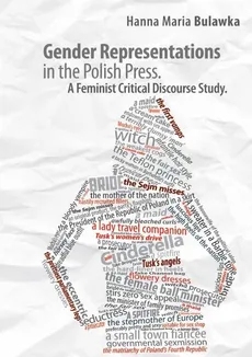 Gender Representations in the Polish Press - Bulawka Hanna Maria