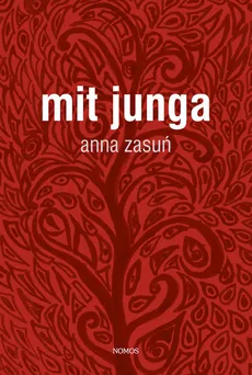 Mit Junga - Anna Zasuń