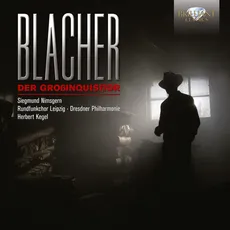 Blacher: Der Grossinquisitor