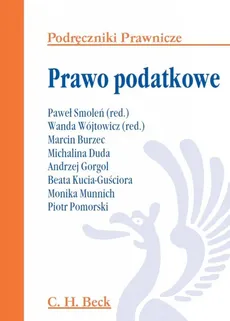 Prawo podatkowe - Outlet - Marcin Burzec, Michalina Duda, Andrzej Gorgol