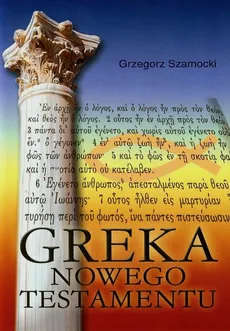 Greka Nowego Testamentu - Outlet - Grzegorz Szamocki