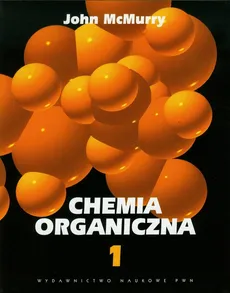 Chemia organiczna część 1 - Outlet - John McMurry