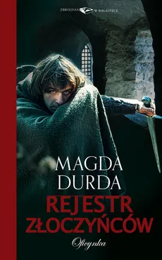 Rejestr złoczyńców - Outlet - Magda Durda