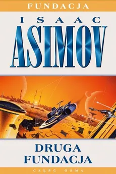 Druga fundacja - Outlet - Isaac Asimov