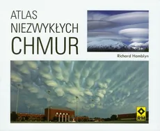 Atlas niezwykłych chmur - Richard Hamblyn