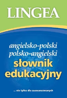 Słownik edukacyjny angielsko-polski polsko-angielski - Outlet