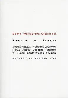 Sacrum w drodze - Outlet - Beata Waligórska-Olejniczak