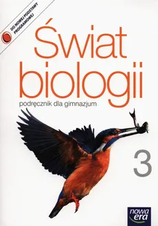 Świat biologii 3 Podręcznik - Małgorzata Kłyś, Andrzej Kornaś, Marcin Ryszkiewicz