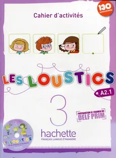 Les Loustics 3 A2.1 Zeszyt ćwiczeń z płytą CD - Marianne Capouet, Hugues Denisot