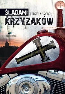 Śladami Krzyżaków - Outlet - Jerzy Sawicki