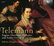 Telemann: Fugues, Overtures, Preludes And Suites, Twv 31 - 32 - Outlet